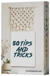 50 Macramé tips and tricks eBook